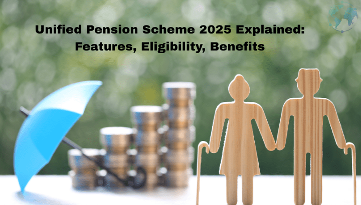 Unified Pension Scheme Explained 2025