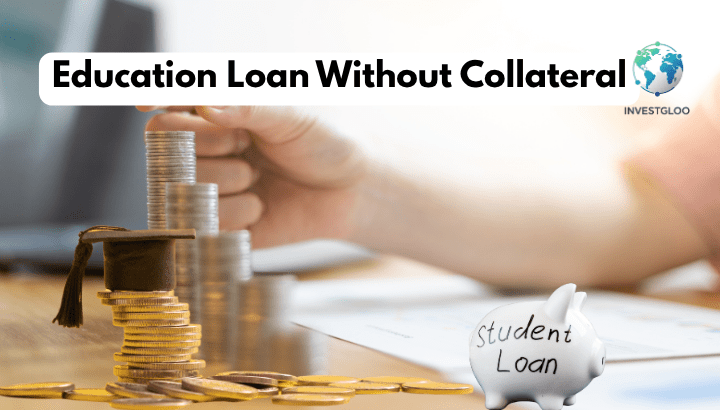 Education Loan Without Collateral in USA
