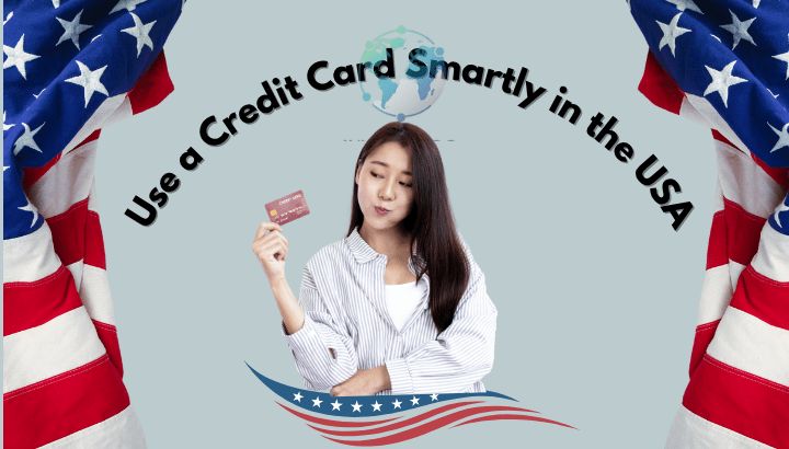 Smart Credit Card Tips for USA Users