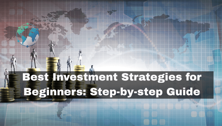 Best Investment Strategies for Beginners