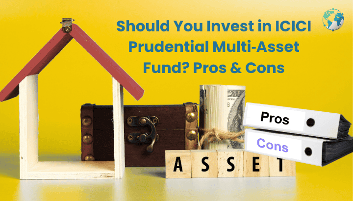 Should You Invest in ICICI Prudential Multi‑Asset Fund