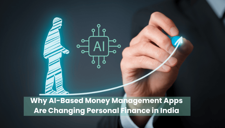Why AI-Based Money Management Apps Are Changing Personal Finance