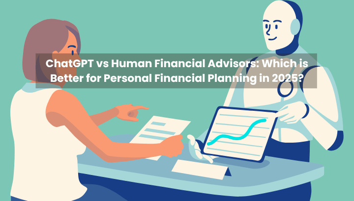 ChatGPT vs Human Advisors Best Personal Finance Strategy