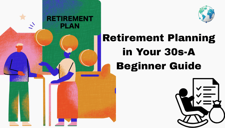 Retirement Planning in Your 30s