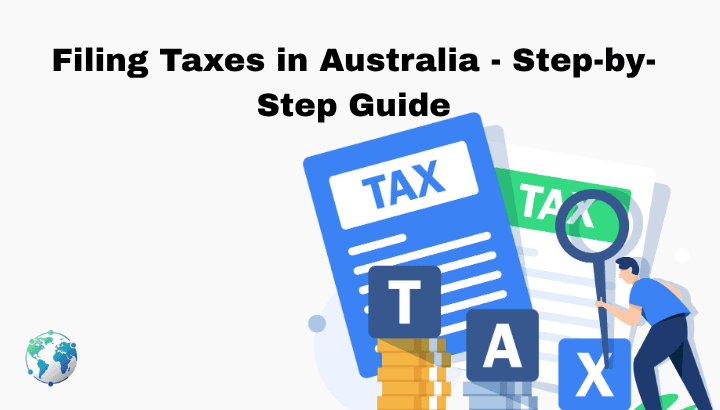 How to File a Tax Return in Australia 2025