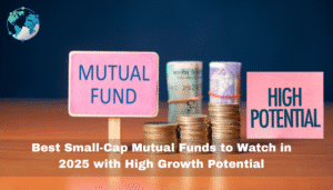 Best Small-Cap Mutual Funds in India for 2025