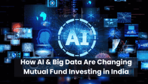 How AI and Big Data Are Changing Mutual Fund Investing