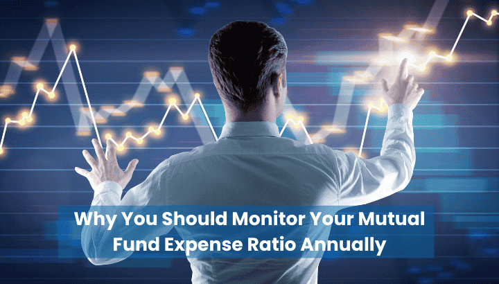 Why You Should Monitor Mutual Fund Expense Ratio Annually