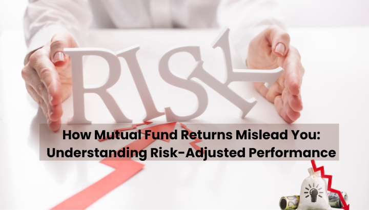 Understanding Risk-Adjusted Performance in Mutual Funds