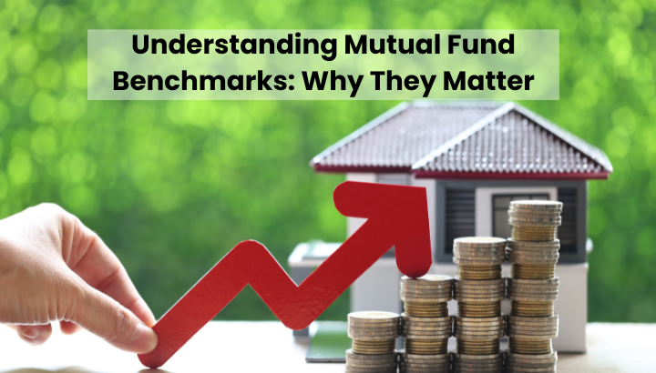 Understanding Mutual Fund Benchmarks Why They Matter