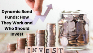 Dynamic Bond Funds How They Work and Who Should Invest